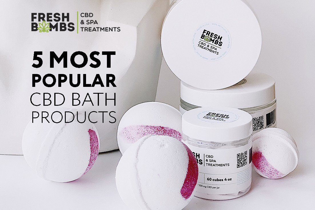 5 Most  Popular  CBD Bath  Products_735x1102